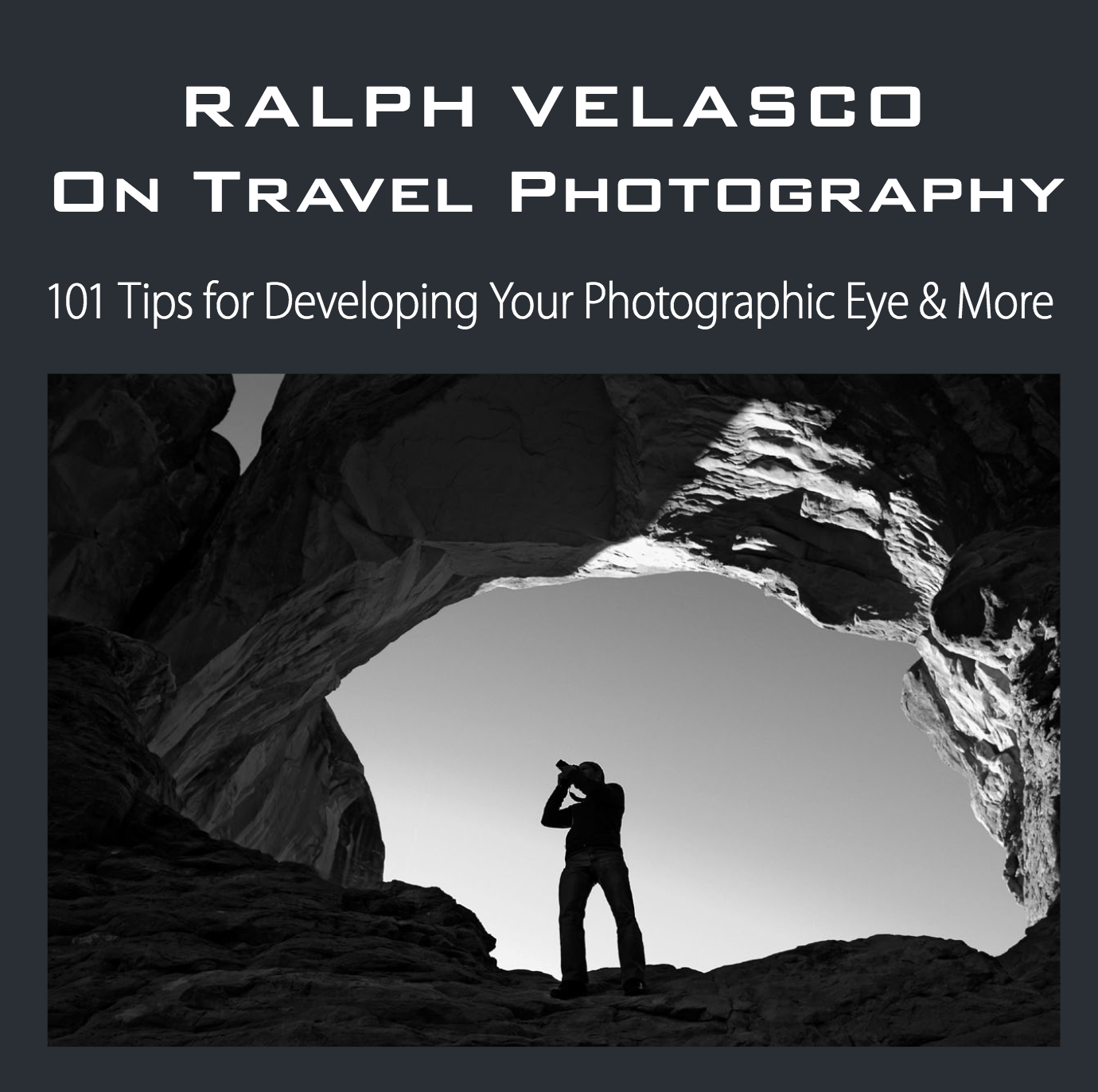 Ralph Velasco On Travel Photography Book Cover